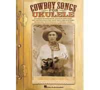 Cowboy Songs for Ukulele (Tascabile)