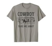 Cowboy Take Me Away Cavallo Paese Rodeo Occidentale Maglietta