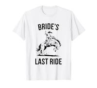 Cowboy The Brides Last Ride divertente addio al nubilato Maglietta