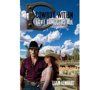 Cowboy Within: Love Conquers All