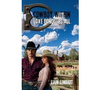 Cowboy Within: Love Conquers All