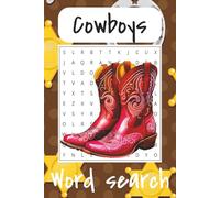 Cowboy Word Search Puzzle Book: 110 pages, 50+ Puzzles