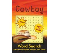 Cowboy Word Search Puzzle Book: For Cattleman, Cowhands, Ranchers, and More…A Great Gift for Vacations, Holidays, and Relaxation