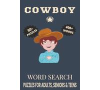 Cowboy Word Search Puzzle Book: Word Searches with Easy to Read Print about Cowboy, Rodeo Adventures, cowboy culture and More | 6x9 inches, 110 pages ... Gift for Vacations, Holidays and Free Times.