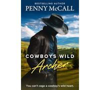 Cowboys Wild: Archer