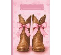 Cowgirl Boots Composition Notebook: Pink Western-Themed Writing Journal with 120 College Ruled Pages for Girls Who Love Boots Bows and Country Charm