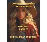 COWGIRLS & COWBOYS COLORING BOOK For Teens & Adults