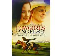 Cowgirls N Angels: Dakota'S Summer [Edizione: Stati Uniti]