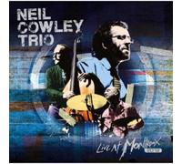 Cowley Neil Trio - Live At Montreux 2012