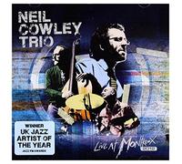 Cowley, Neil -Trio- - LIVE AT MONTREUX 2012