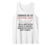 Coworkers Are Like Christmas Lights Funny Coworker Christmas Canotta