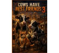 Cows Have Best Friends 3