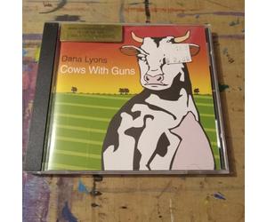 Cows With Guns - the Cow Pie Nation Cowpilation