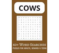 Cows Word Search Puzzle Book: Word Searches with Easy-to-Read Print about Cows, Dairy Farms, Breeds, and More | 6x9 inches, 110 pages | 60+ Fun ... Vacations, Holidays, and Relaxing Free Time