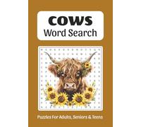 Cows Word Search: Word Searches about Cows, Cow Breed, Cattle and More, 6x9 ,110 pages, Easy to Read Print, Solutions Included, Gift for Vacations, Holidays, and Free Times