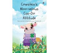 Cowstein's Moo-velous Can-do Attitude: You can do it if you put your mind to it!