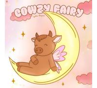 Cowzy Fairy Coloring Book: Livre à colorier féerique