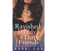 Cox Barbi Ravished By Daddys 4 Dirty Fri BOOK NUOVO