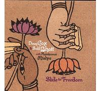 Cox/Bhatt - Slide To Freedom
