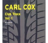 Cox, Carl - Club Traxx Vol One