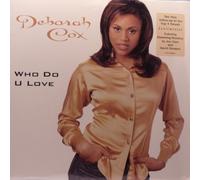 Cox, Deborah - Who Do U Love