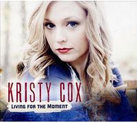 Cox, Kristy - Living For The Moment
