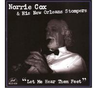 Cox, Norrie & His New Orleans Stompers – Let Me Hear Them Feet – GHB