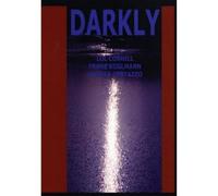 Coxhill, Lol & Franz Koglmann & Andrea Centazzo - Darkly