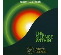 Coxon Robert Haig - Cristal Silence I The Silence Within