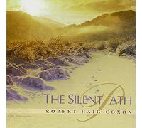 Coxon Robert Haig - The Silent Path