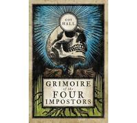 Coy Hall Grimoire of the Four Impostors (Tascabile)