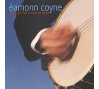 Coyne, Eammon - Through The Round Window