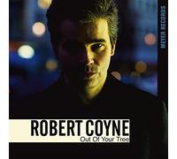 Coyne Robert - Out Of Your Tree