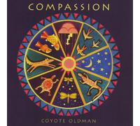 Coyote Oldman - Compassion
