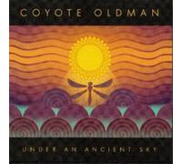 Coyote Oldman Under an Ancient Sky (CD) Album