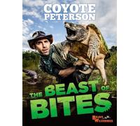 Coyote Peterson The Beast of Bites (Copertina rigida) Brave Wilderness
