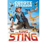 Coyote Peterson The King of Sting (Copertina rigida)