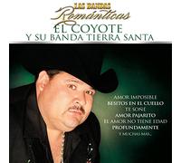 Coyote Y Su Banda Tierra Santa - Bandas Romanticas