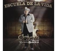 Coyote Y Su Banda Tierra Santa - Escuela De La Vida