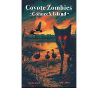 Coyote Zombies - ConnecX Island