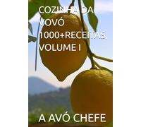COZINHA DA VOVÓ 1000+RECEITAS, VOLUME I