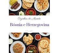 Cozinhas do Mundo: Bósnia e Herzegovina