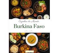 Cozinhas do Mundo: Burkina Faso