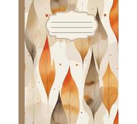 Cozy Academia Fall Notebook | Cream Gold Orange Leaf Design | Writer’s Journal: 120 Lined Wide Rule pages, 7.5 x 9.25 inches, diary, office supply, self care, gift