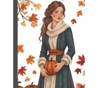 Cozy Academia Notebook | Autumn Journaling | Girls Teens Women: 120 Lined Pages Wide rule, Everyday Use, self care, diary, school, college, office supply, gift