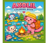 Cozy and Simple Axolotl Coloring Book: Cute, Kawaii Style, and Easy Salamander Designs for Kids, Children, and Animal Lovers: Includes 40 Adorable ... 8.5 Inches | Perfect for Gifts & Learning Fun