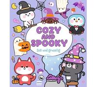Cozy and Spooky - Süß und gruselig: Süße Figuren zum Ausmalen (Cozy Coloring)