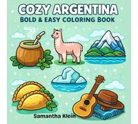 Cozy Argentina Bold & Easy Coloring Book for Kids and Adults: Simple and Relaxing Designs