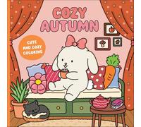 Cozy Autumn: A Cute & Cozy Coloring Book