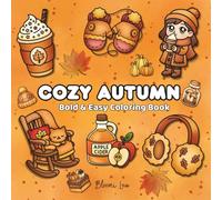 Cozy Autumn: Bold & Easy Coloring Book